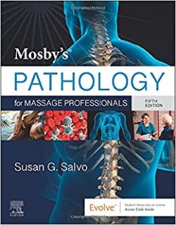 Mosby’s Pathology for Massage Professionals 5th edition