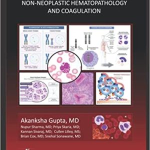 Ace The Boards: Non - Neoplastic Hematopathology and Coagulation (Ace My Path)