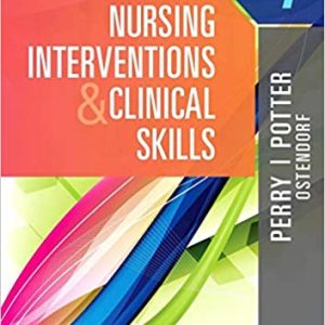 Nursing Interventions and Clinical Skills 7th Edition (Potter & Perry)