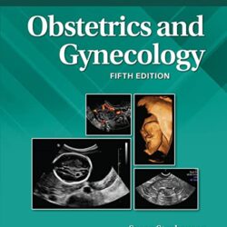 Obstetrícia e Ginecologia (Série de Sonografia Médica Diagnóstica) 5ª Edição