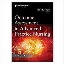 Outcome Assessment in Advanced Practice Nursing 5th Edition
