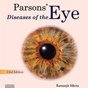 Parsons’ Diseases of the Eye