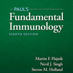 Paul’s Fundamental Immunology Eighth Edition 8th ed