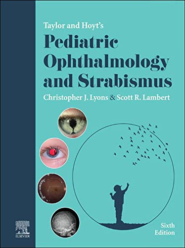 PDF EPUBTaylor and Hoyt’s Pediatric Ophthalmology and Strabismus 6th Edition