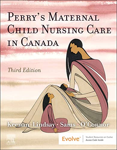 PDF EPUBPerry’s Maternal Child Nursing Care in Canada 3rd Edition