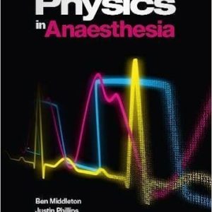 Physics in Anesthesia 2nd Edition