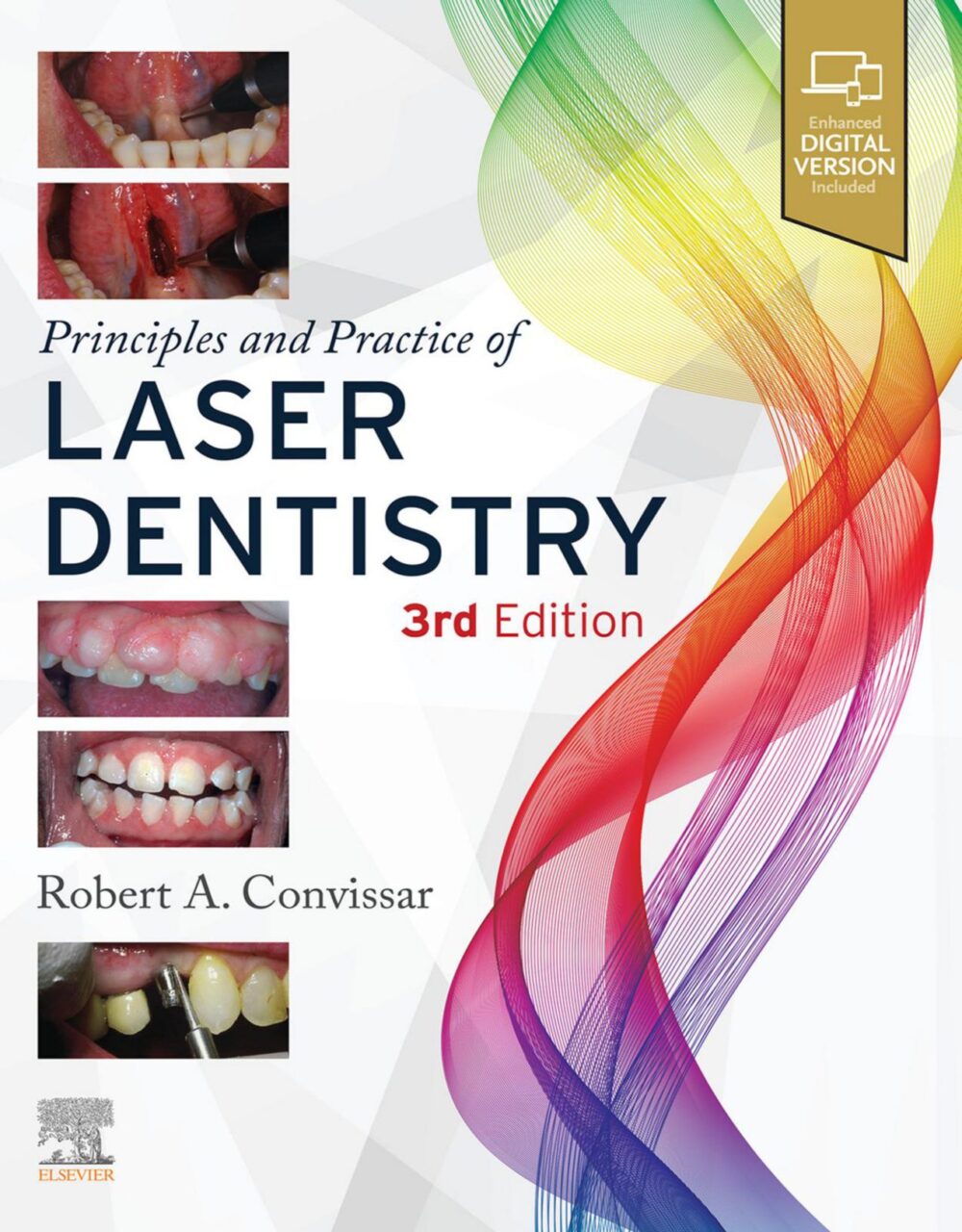 レーザー歯科の原則と実践 第 3 版