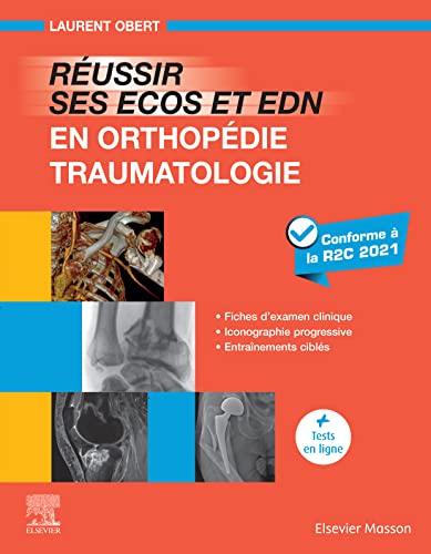 Réussir ses ECOS et EDN en Orthopédie – Traumatologie (edição francesa) 2022