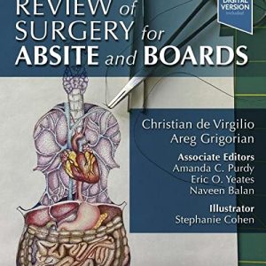 Review of Surgery for ABSITE and Boards 3rd Edition