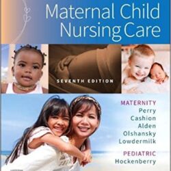 Study Guide for Maternal Child Nursing Care, 7th  Edition
