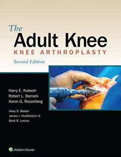 The Adult Knee 2nd Edition