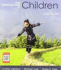 The Development of Children, 8th Edition