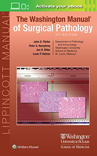 The Washington Manual of Surgical Pathology 3rd Edition