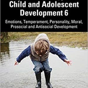 Typical and Atypical Child and Adolescent Development 6 Emotions