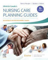 Ulrich & Canale’s Nursing Care Planning Guides Revised Reprint with 2021-2023 NANDA-I® Update 8th edition