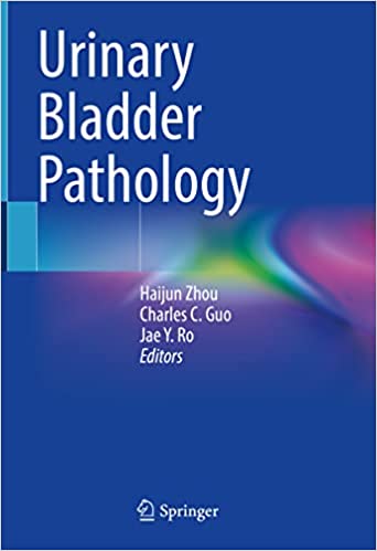 Urinary Bladder Pathology 2nd edition