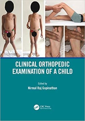 Clinical Orthopedic Examination of a Child 1st Edition