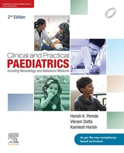Clinical and Practical Paediatrics – E-Book: Including Neonatology and Adolescent Medicine