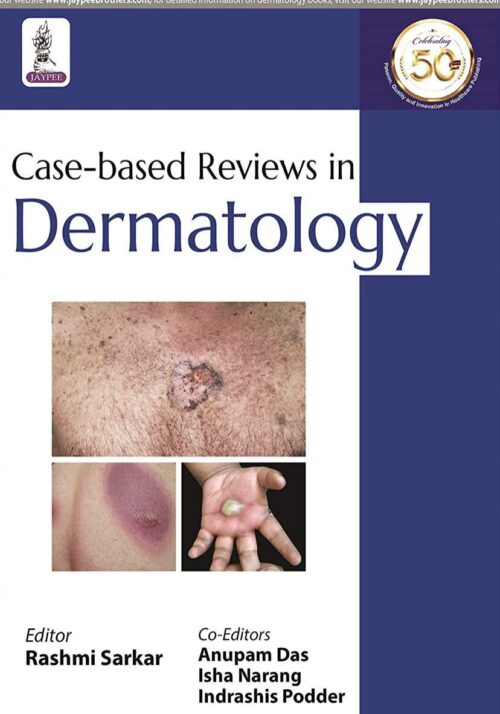 CASE-BASED REVIEW IN DERMATOLOGY