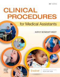 Clinical Procedures for Medical Assistants, 11th Edition