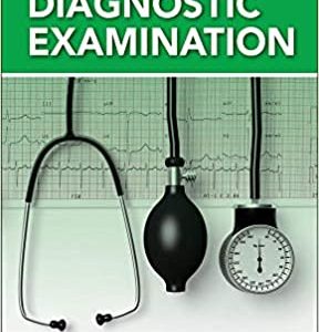 DeGowin’s Diagnostic Examination, 11th Edition