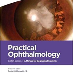 Practical Ophthalmology, Eighth ed  8th Edition