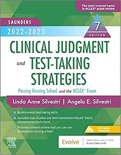 Saunders 2022-2023 Clinical Judgement and Test-Taking Strategies 7th Edition