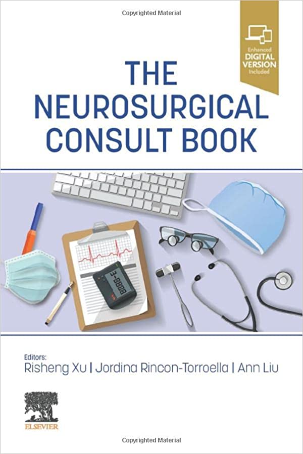 The Neurosurgical Consult Book 1st Edition