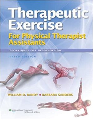 Therapeutic Exercise for Physical Therapy Assistants: Techniques for Intervention (Point (Lippincott Williams & Wilkins)) Third Edition