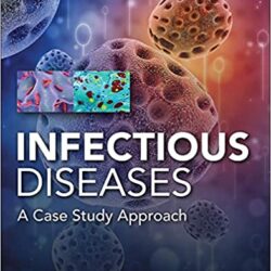 Fallstudienansatz zu Infektionskrankheiten 1. Auflage