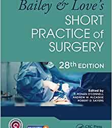 Bailey & Love's Short Practice of Surgery 28e édition
