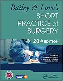 Breve pratica di chirurgia di Bailey & Love 28a edizione
