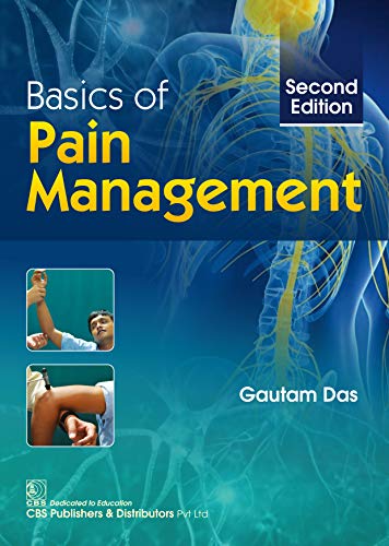 Bases de la gestion de la douleur deuxième édition