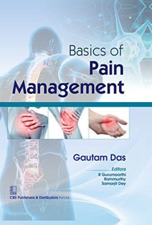 Basics of Pain Management 1st Edition