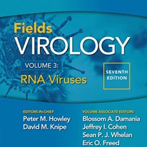 Fields Virology, Volume 3: RNA Viruses 7th Edition