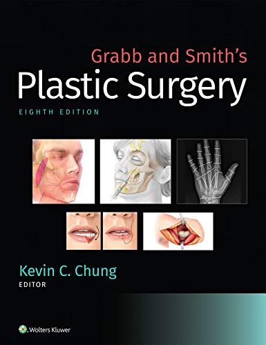 Grabb and Smith’s Plastic Surgery 8th Edition
