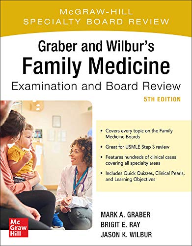 Examen de medicina familiar y revisión de la junta de Graber y Wilbur, 5.ª edición