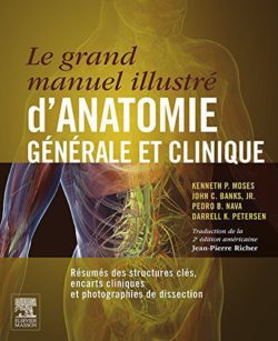 Atlas Et Manuel Clinique Anatomie Générale (French Edition)