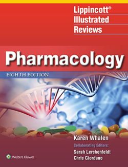 Lippincott Illustrated Reviews Pharmacology (Lippincott Illustrated Reviews Series) Eighth
