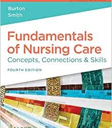 Guia de estudo para fundamentos de conceitos, conexões e habilidades de cuidados de enfermagem, 4ª edição