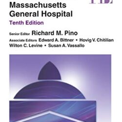 Clinical Anesthesia Procedures of the Massachusetts General Hospital, 10th Edition