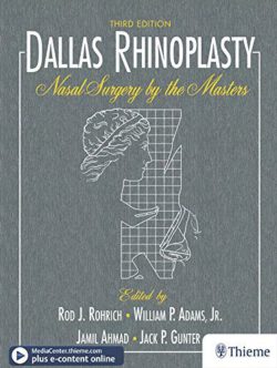 Dallas Rhinoplasty: Nasal Surgery by the Masters (1 & 2 Volumes) 3rd Edition + Videos