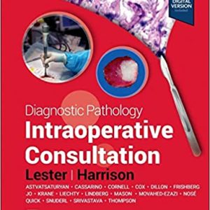 Diagnostic Pathology: Intraoperative Consultation 3rd Edition