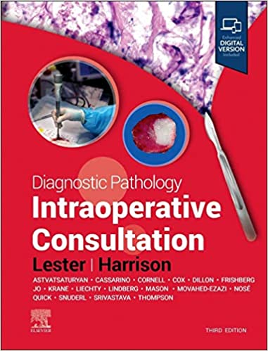 Diagnostic Pathology: Intraoperative Consultation 3rd Edition