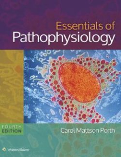 Essentials of Pathophysiology Concepts of Altered States, 4th Edition