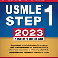 Primeros auxilios para el USMLE Paso 1 2023, 33.ª edición