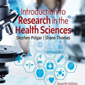 Introduction to Research in the Health Sciences 7th Edition