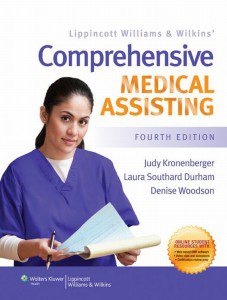 Lippincott Williams & Wilkins’ Comprehensive Medical Assisting, 4th Edition (Original PDF from Publisher)