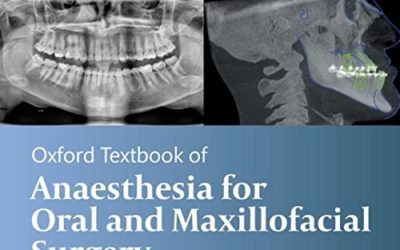 Oxford Textbook of Anesthesia per la chirurgia orale e maxillofacciale 2a ed