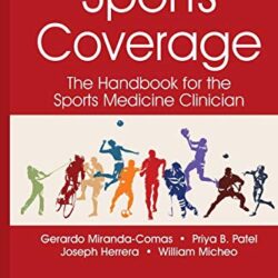 Sports Coverage: The Handbook for the Sports Medicine Clinician
